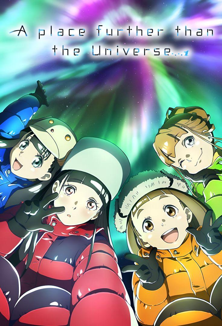 Affiche de l'anime A Place Further Than the Universe, un des animes les plus tristes du Japon